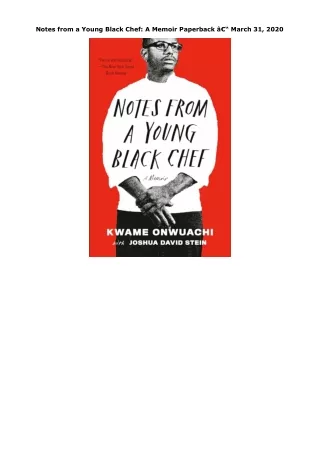 Download Notes from a Young Black Chef: A Memoir Paperback â€“ March 31, 2020