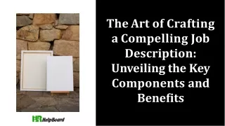 the art of crafting a compelling job description