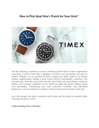 how to pick ideal men s watch for your style
