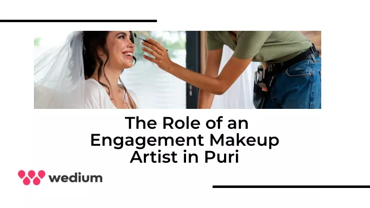 the role of an engagement makeup artist in puri