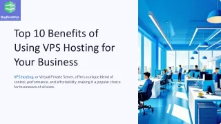 top 10 benefits of using vps hosting for your