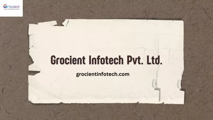 grocient infotech pvt ltd grocient infotech