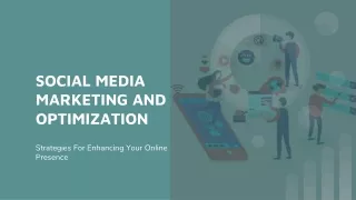 SOCIAL MEDIA MARKETING OPTIMIZATION