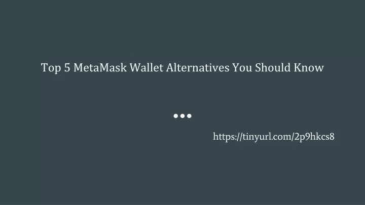 top 5 metamask wallet alternatives you should know