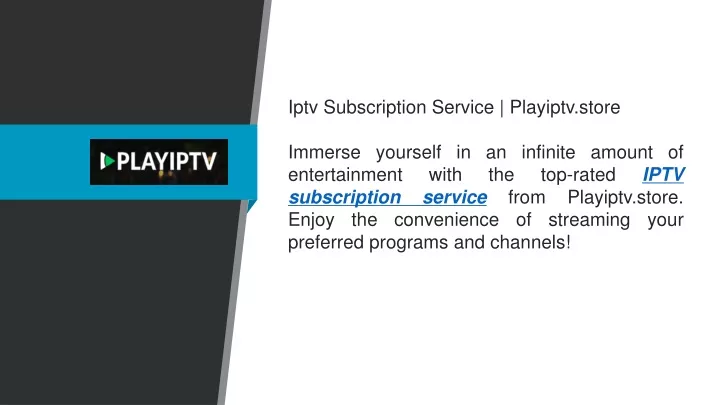 iptv subscription service playiptv store immerse