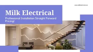 Transform Your Living Space with Milk Electrical Smart Home Services