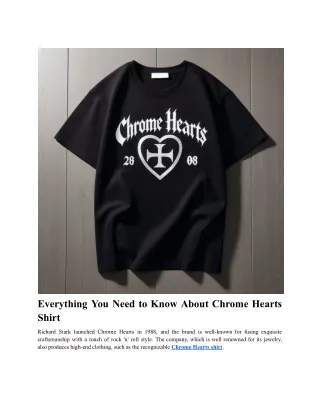 Everything You Need to Know About Chrome Hearts Shirt