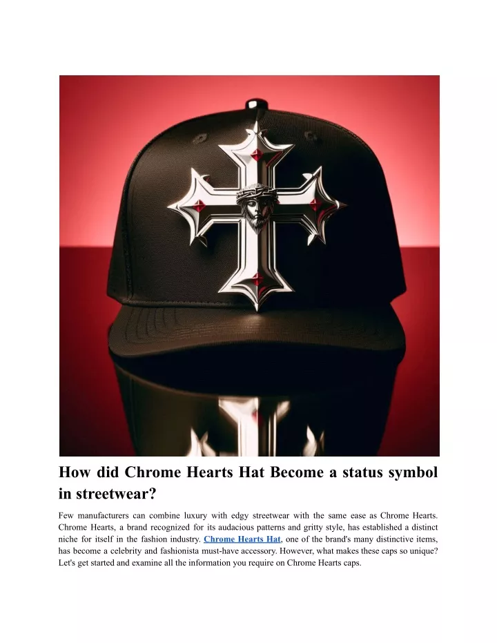 how did chrome hearts hat become a status symbol