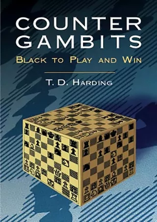 ❤read⚡ Counter Gambits: Black to Play and (Dover Chess)