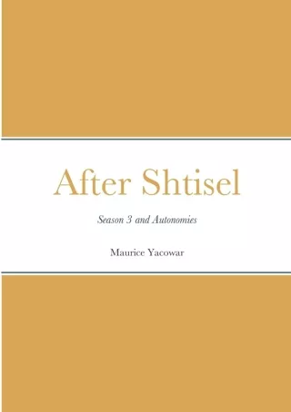 ⚡read❤ After Shtisel: Season 3 and Autonomies