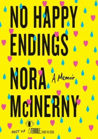 ⚡pdf✔ No Happy Endings: A Memoir