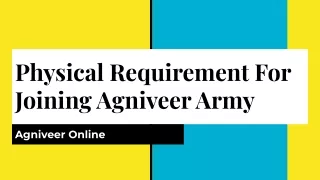 Physical Requirement For Joining Agniveer Army