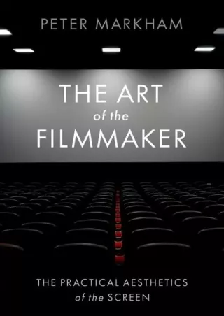 read pdf The Art of the Filmmaker: The Practical Aesthetics of the Screen