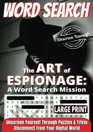 ⚡pdf✔ The Art of Espionage: A Word Search Mission by Unscreen Yourself!: The