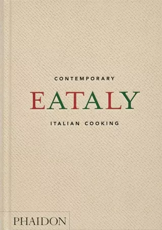 Download⚡️PDF❤️ Eataly: Contemporary Italian Cooking