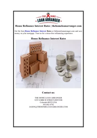 House Refinance Interest Rates | thehomeloanarranger.com