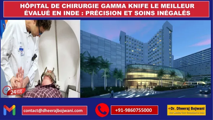 h pital de chirurgie gamma knife le meilleur valu