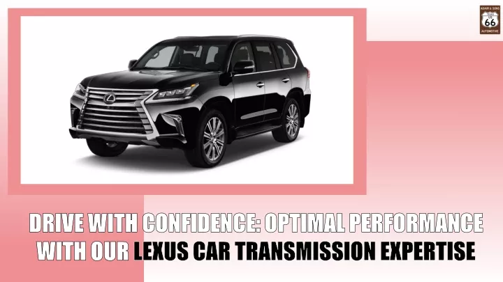 drive with confidence optimal performance with