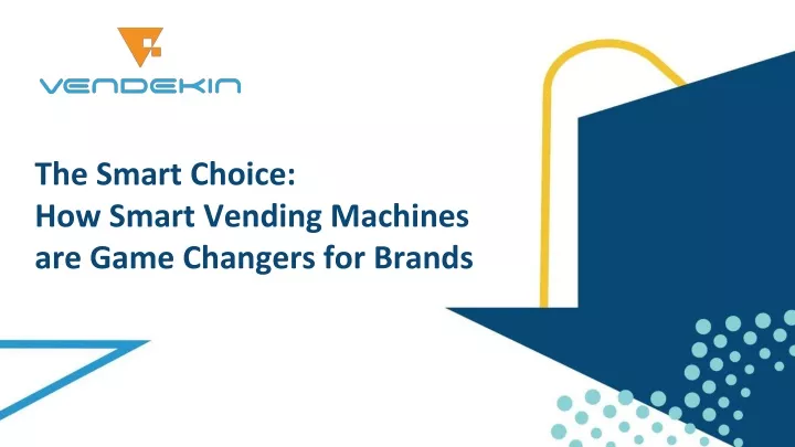 the smart choice how smart vending machines