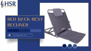 Bed Back Rest Recliner