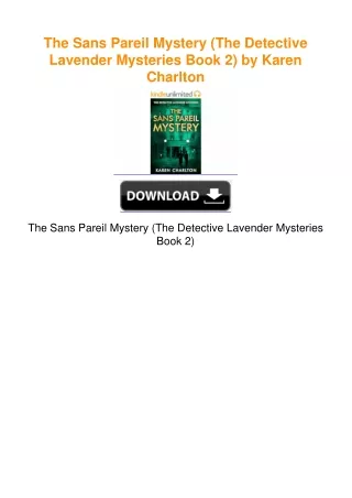 The Sans Pareil Mystery (The Detective Lavender Mysteries Book 2) by