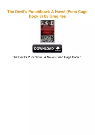 The Devil's Punchbowl: A Novel (Penn Cage Book 3) by Greg Iles