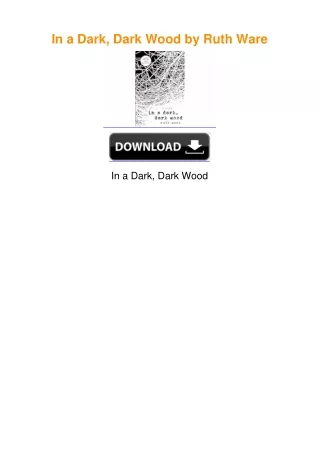 In a Dark, Dark Wood by Ruth Ware