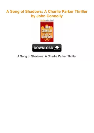 A Song of Shadows: A Charlie Parker Thriller by John Connolly