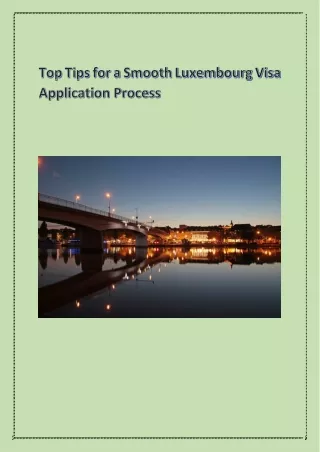 Top Tips for a Smooth Luxembourg Visa Application Process