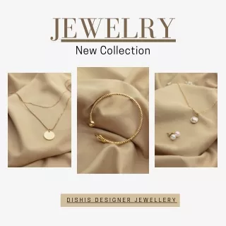 Buy Now Jewellery New Collection By Dishis Designer Jewellery