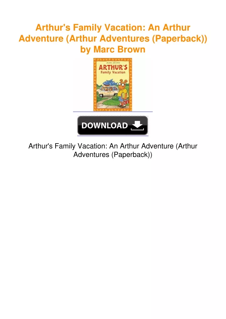 PPT - Arthur's Family Vacation: An Arthur Adventure (Arthur Adventures ...