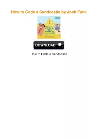 How to Code a Sandcastle by Josh Funk
