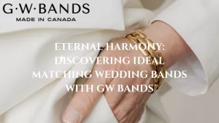 Eternal Harmony Discovering Ideal Matching Wedding Bands with GW Bands