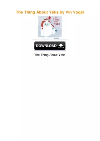 The Thing About Yetis by Vin Vogel