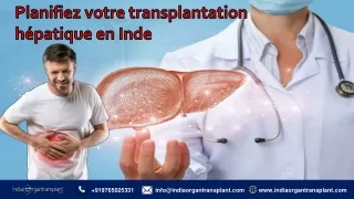 Planifiez votre transplantation hépatique en Inde | Services de transplantation