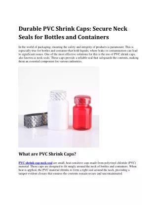 Durable PVC Shrink Cap neck seal