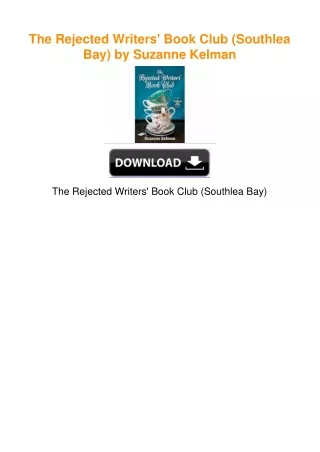 The Rejected Writers' Book Club (Southlea Bay) by Suzanne Kelman