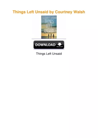 Things Left Unsaid by Courtney Walsh