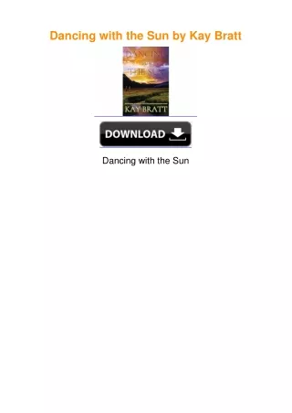 Dancing with the Sun by Kay Bratt