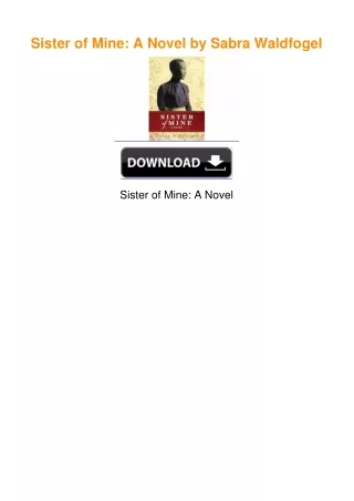 Sister of Mine: A Novel by Sabra Waldfogel