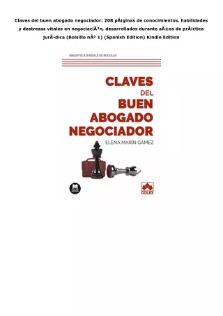 Kindle (online PDF) Claves del buen abogado negociador: 208 pÃ¡ginas de conocimi