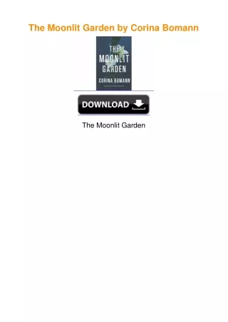 The Moonlit Garden by Corina Bomann