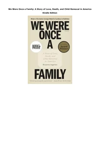 Download We Were Once a Family: A Story of Love, Death, and Child Removal in Ame