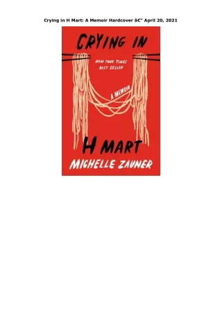 Ebook (download) Crying in H Mart: A Memoir Hardcover â€“ April 20, 2021