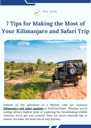 7 Tips for Making the Most of Your Kilimanjaro and Safari Trip