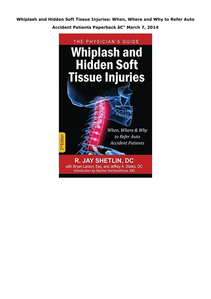 PPT - Download Whiplash and Hidden Soft Tissue Injuries: When, Where ...