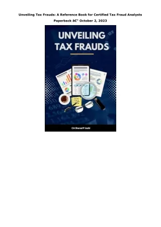 Download Unveiling Tax Frauds: A Reference Book for Certified Tax Fraud Analysts