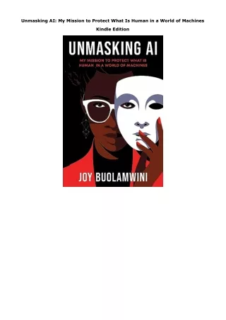 Ebook (download) Unmasking AI: My Mission to Protect What Is Human in a World of