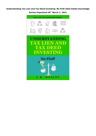 PDF Download Understanding Tax Lien and Tax Deed Investing: No Fluff (Real Estat