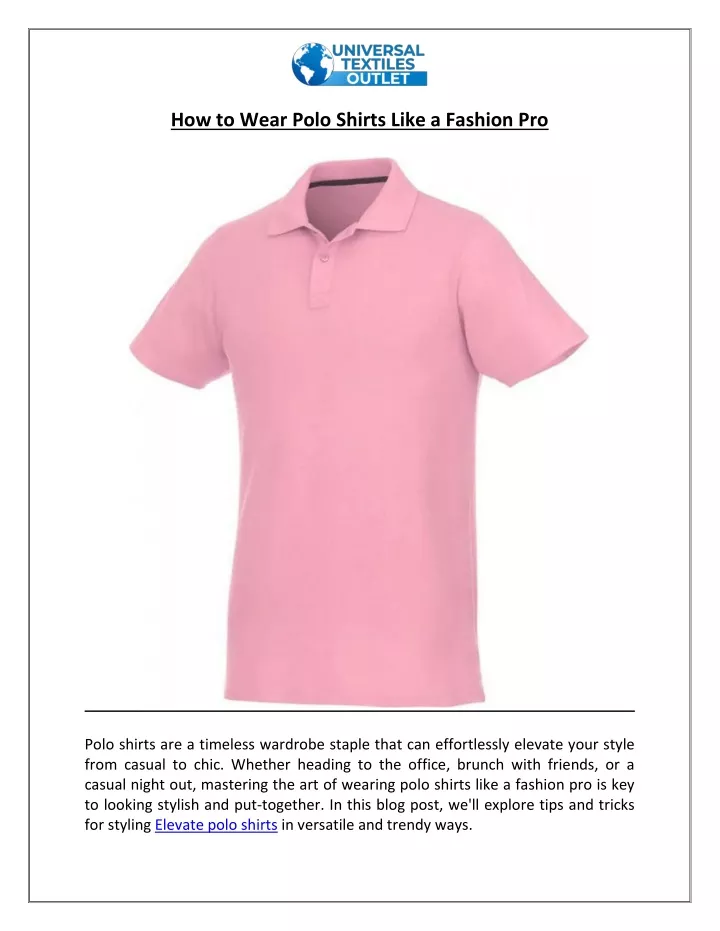 how to wear polo shirts like a fashion pro